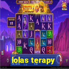 lolas terapy